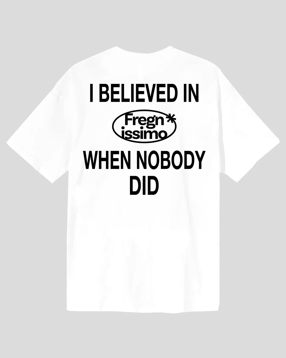 BELIEVE OVERSIZE TEE